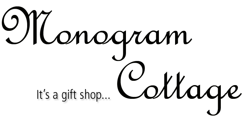 Monogram Cottage. It's a Gift Shop! Unique, Personalized & Custom Gifts for every occassion!